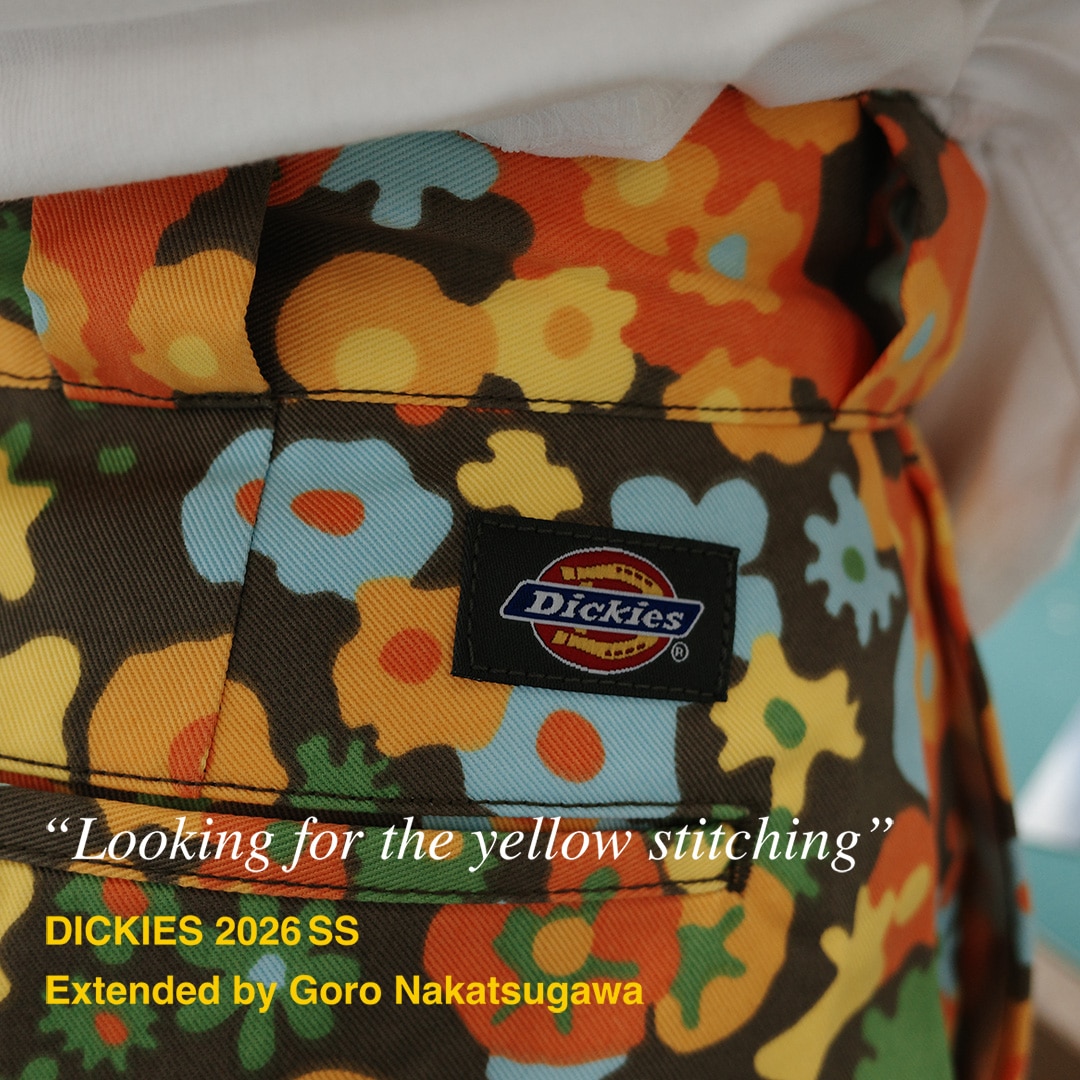 Dickies GORO NAKATSUGAWA